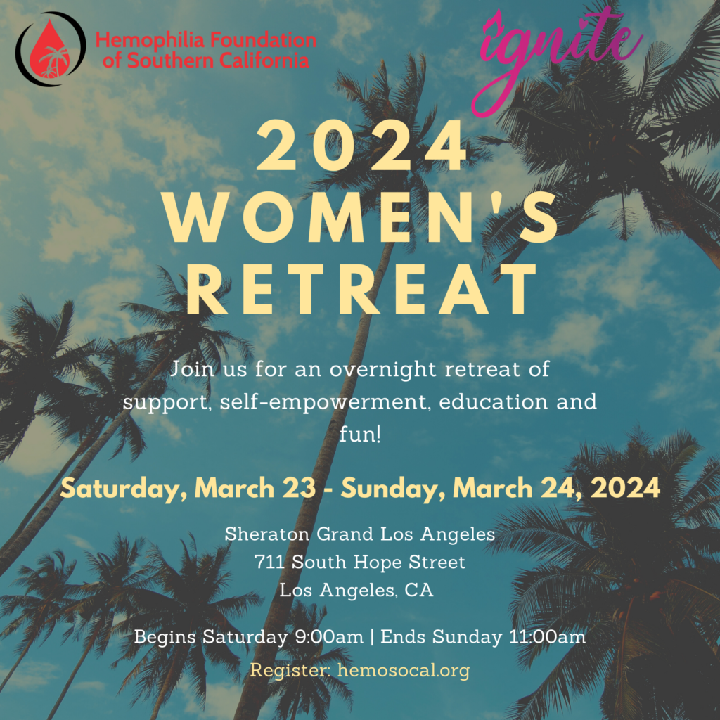 SOLD OUT 2024 Women S Retreat Hemophilia Foundation Of Southern   2024 Womens Retreat 1024x1024 